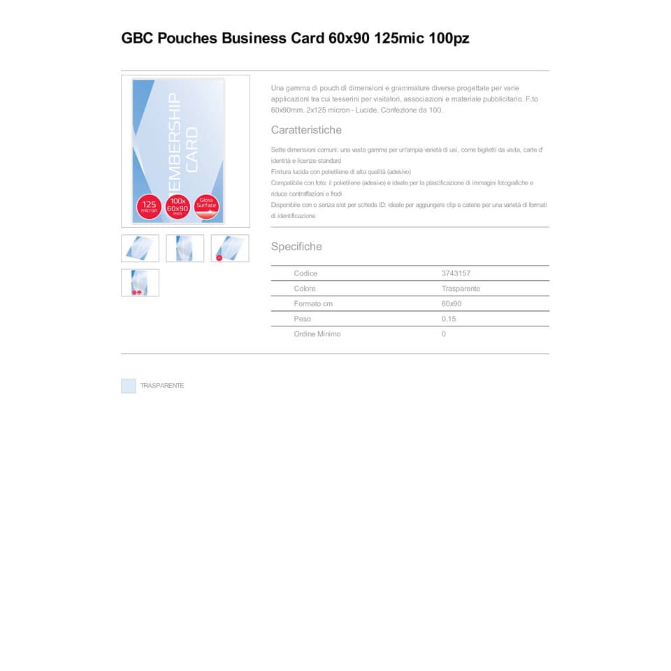 Pouches per plastificatrici a caldo GBC 2x125µm finitura lucida formato businnes card 6x9 cm - Conf. 100 pezzi - 3743157