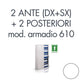 Set 1 porta DX + 1 porta SX + 2 posteriori per armadio 610 bianco Tecnical 2 - 805141163011