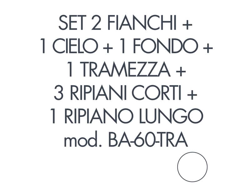 Set 2 fianchi+1 cielo+1 fondo+1 tramezza +3 piani corti+1 piano lungo per armadio Tecnical 2 BA-60-TRA bianco 805141163079