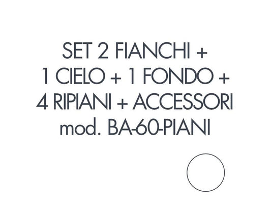 Set 2 fianchi + 1 cielo + 1 fondo + 4 ripiani + accessori per armadio Tecnical 2 BA-60-PIANI bianco - 805141163075