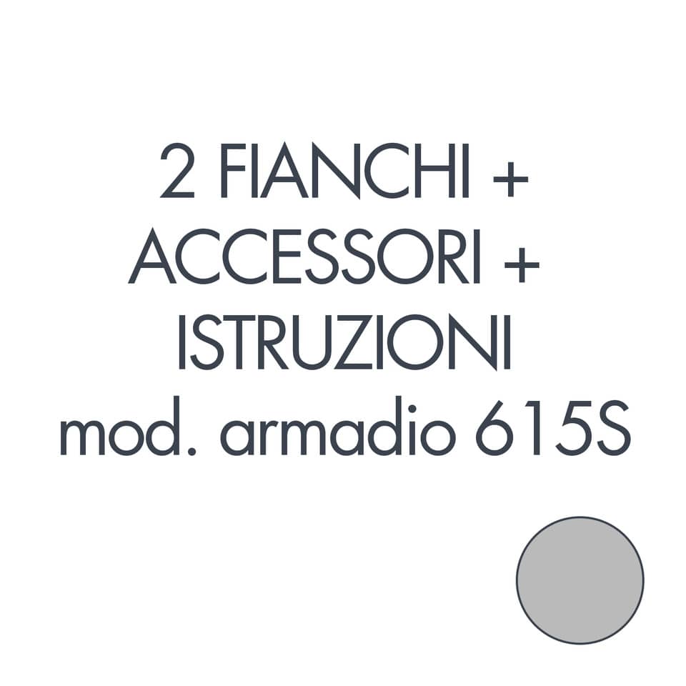 Set 2 fianchi + accessori + istruzioni per l'uso per armadio tecnical 2 615S grigio - 805141163022