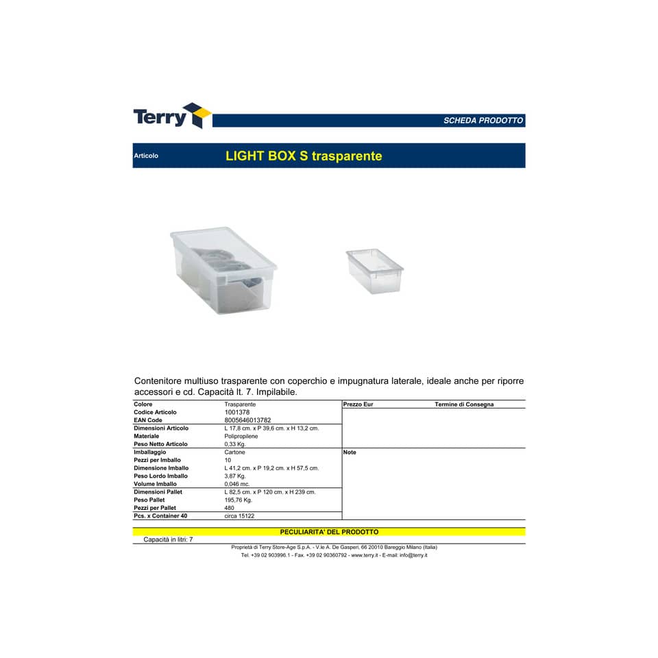 Contenitore multiuso TERRY Light Box S 7 lt. trasparente 17,8x39,6x13,2 cm 1001378