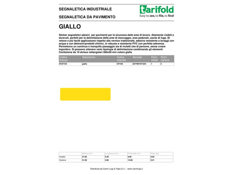 Sticker segnaletici adesivi Tarifold PRO® di sicurezza - rettangolari 200x50 mm giallo  Conf. 10 pezzi - 197104