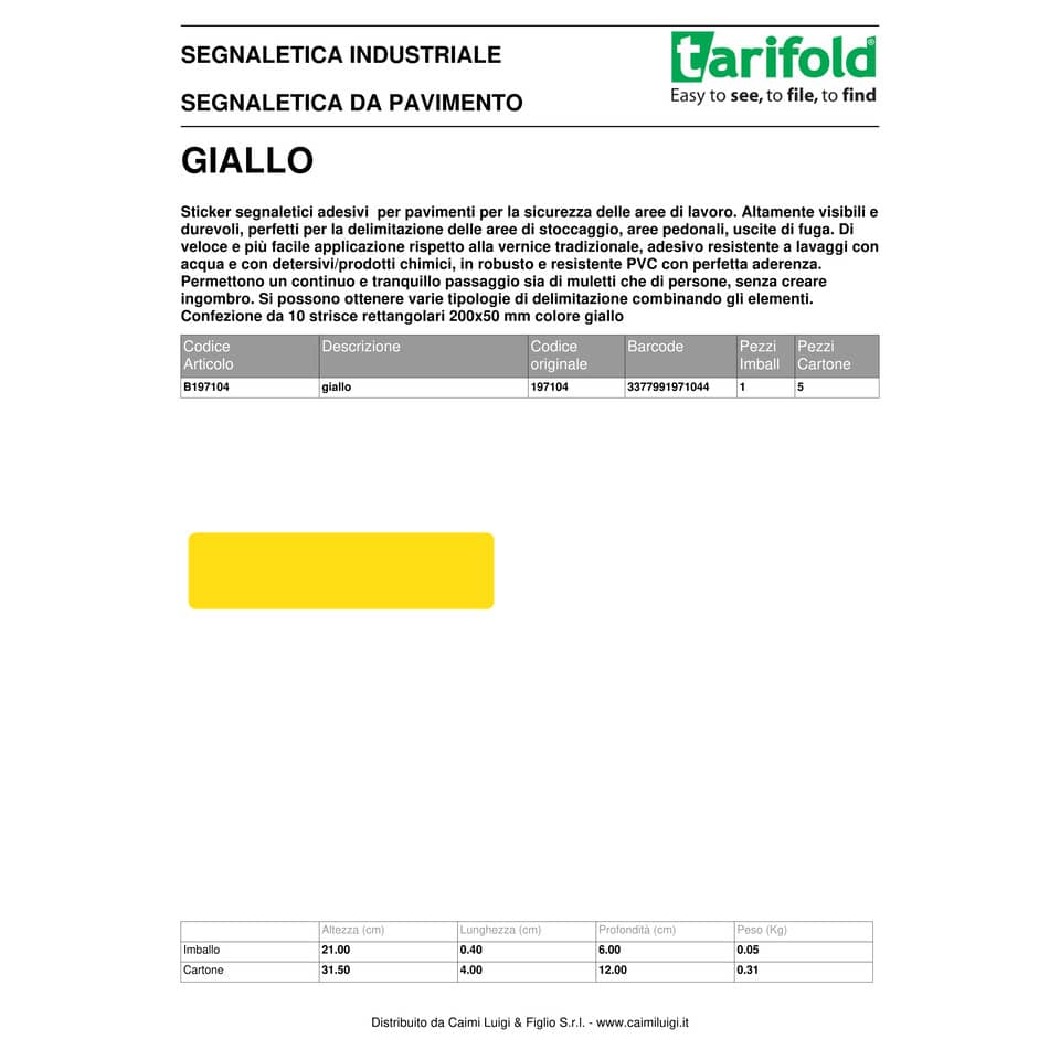 Sticker segnaletici adesivi Tarifold PRO® di sicurezza - rettangolari 200x50 mm giallo  Conf. 10 pezzi - 197104