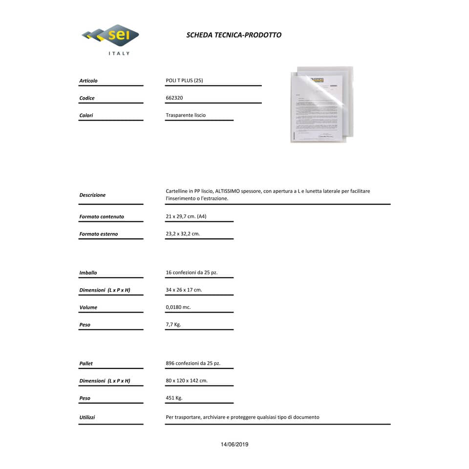 Cartelline a L in PP liscio Sei Rota Poli T-Plus altissimo spessore A4 trasparente - conf. 25 buste - 662320