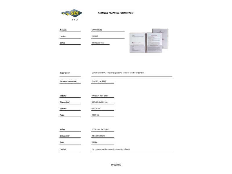 Cartelline con tasca Sei Rota Capri 69/T2 altissimo spessore A4 trasparente conf. da 5 pezzi - 26069002