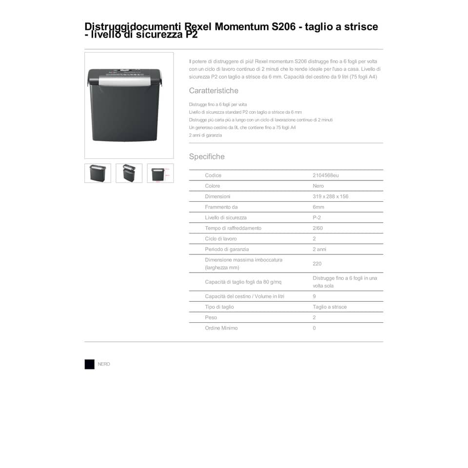Distruggidocumenti uso personale Rexel Momentum S206 - P-2 - 9 L - taglio a strisce 6 mm- 2104568EU