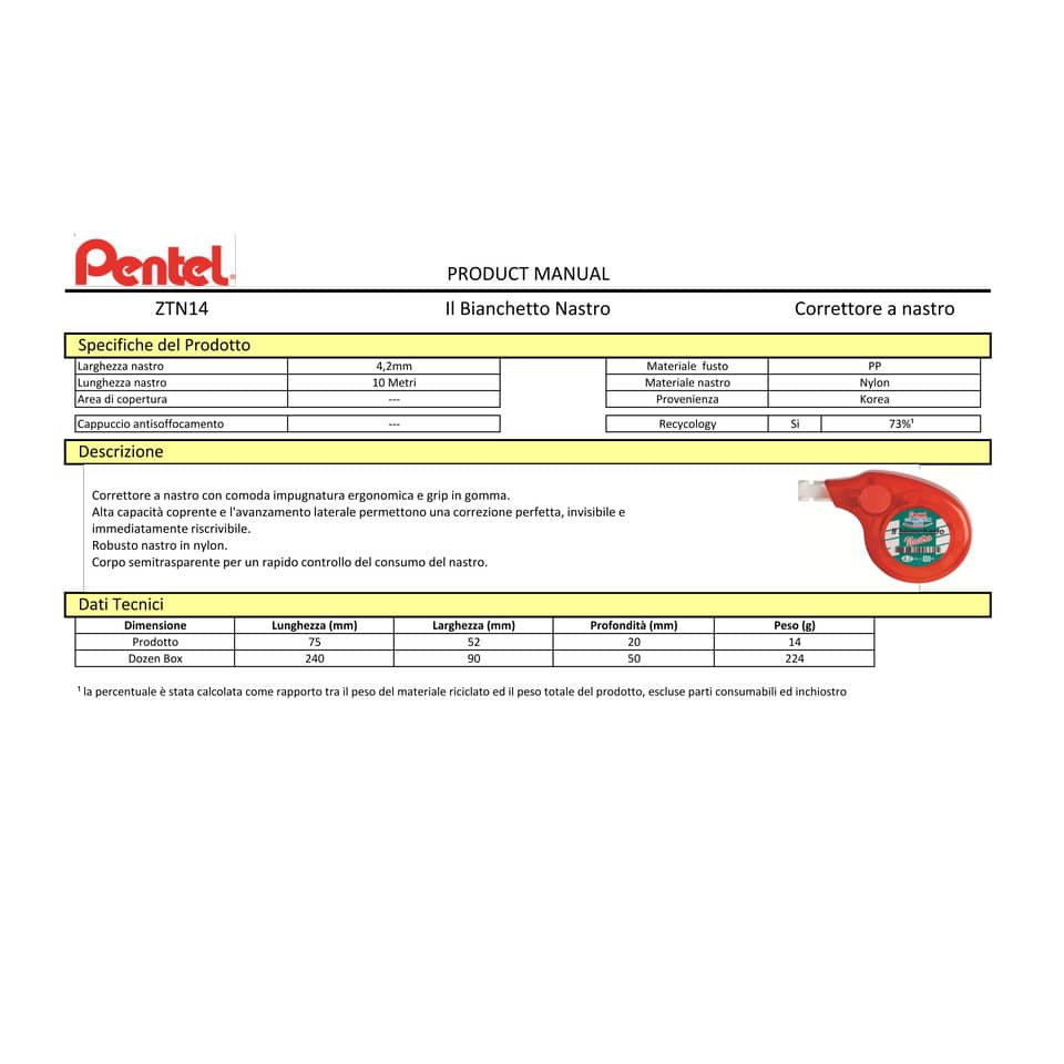 Correttore a nastro Pentel Il Bianchetto 4,2 mm x 10 mt - bianco ZTN14BWI