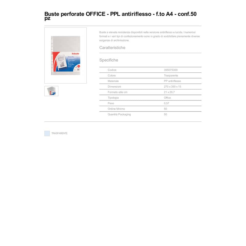 Buste a perforazione universale goffrate Esselte OFFICE 21x29,7 cm trasparente antiriflesso  conf. da 50 - 395075300