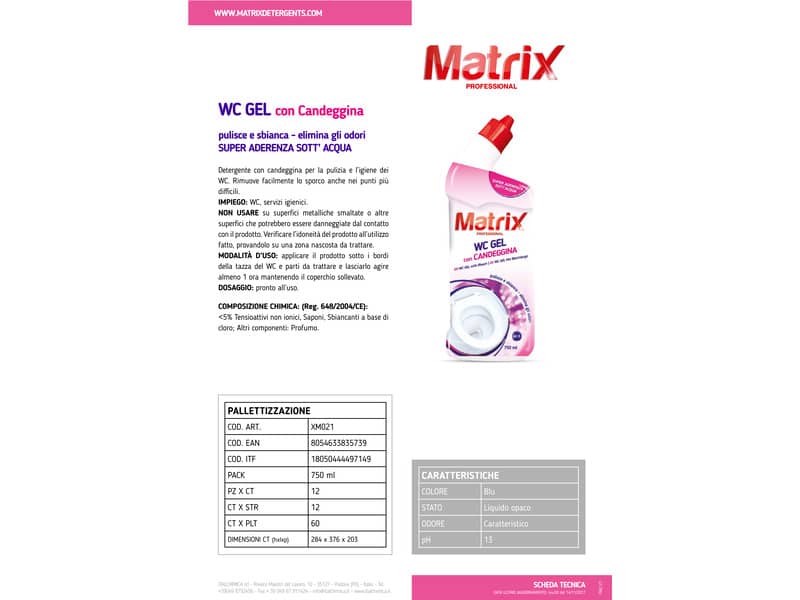 Detergente con candeggina Gel per WC Matrix 750 ml XM021