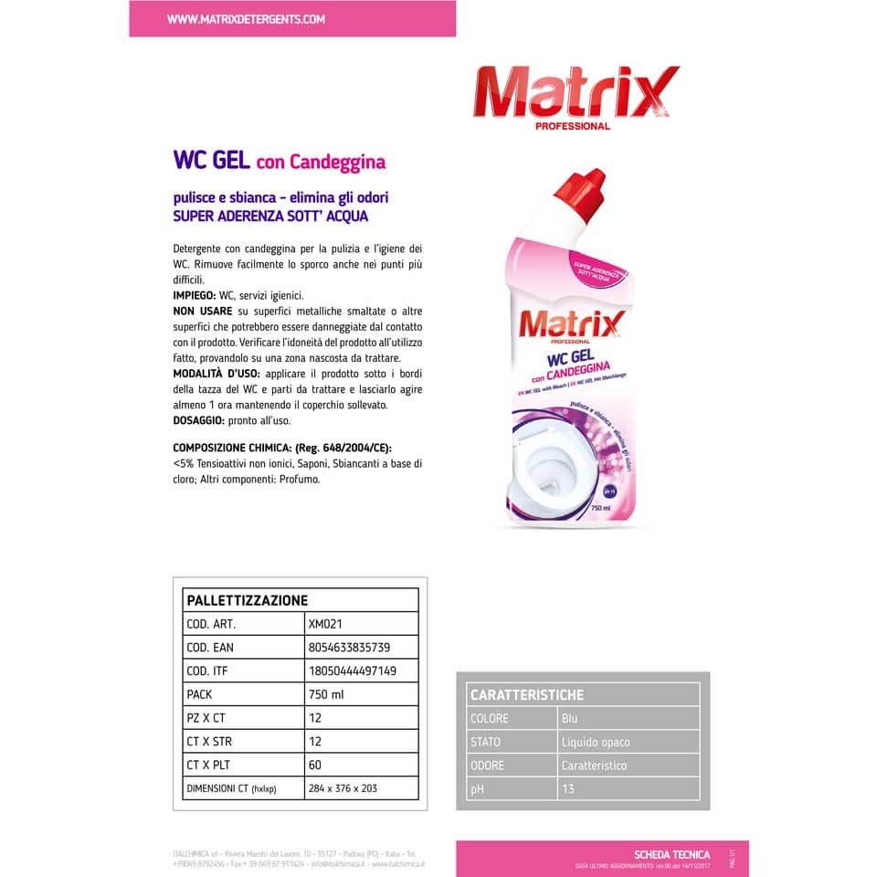 Detergente con candeggina Gel per WC Matrix 750 ml XM021