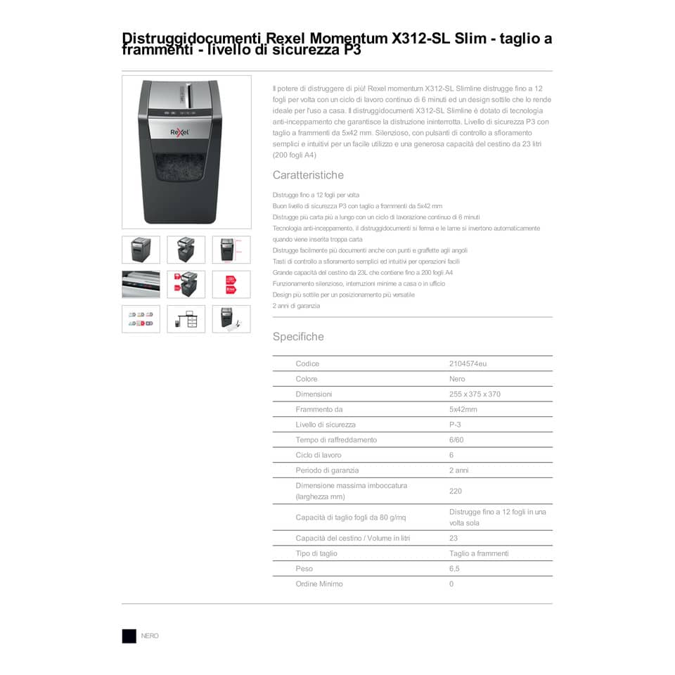 Distruggidocumenti uso moderato Rexel Momentum X312-SL Slimline - P-3 - 23 L taglio a frammenti 5x42 mm - 2104574EU