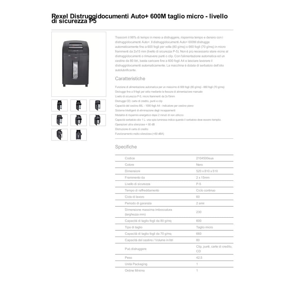 Distruggidocumenti ad alimentazione automatica Rexel Auto+600M P-5 80 L taglio microframmenti 2x15 mm 2104500EUA