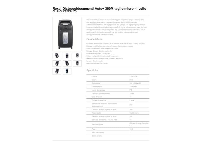 Distruggidocumenti ad alimentazione automatica Rexel Auto+ 300M P-5 40 L taglio microframmenti 2x15 mm 2104300EU