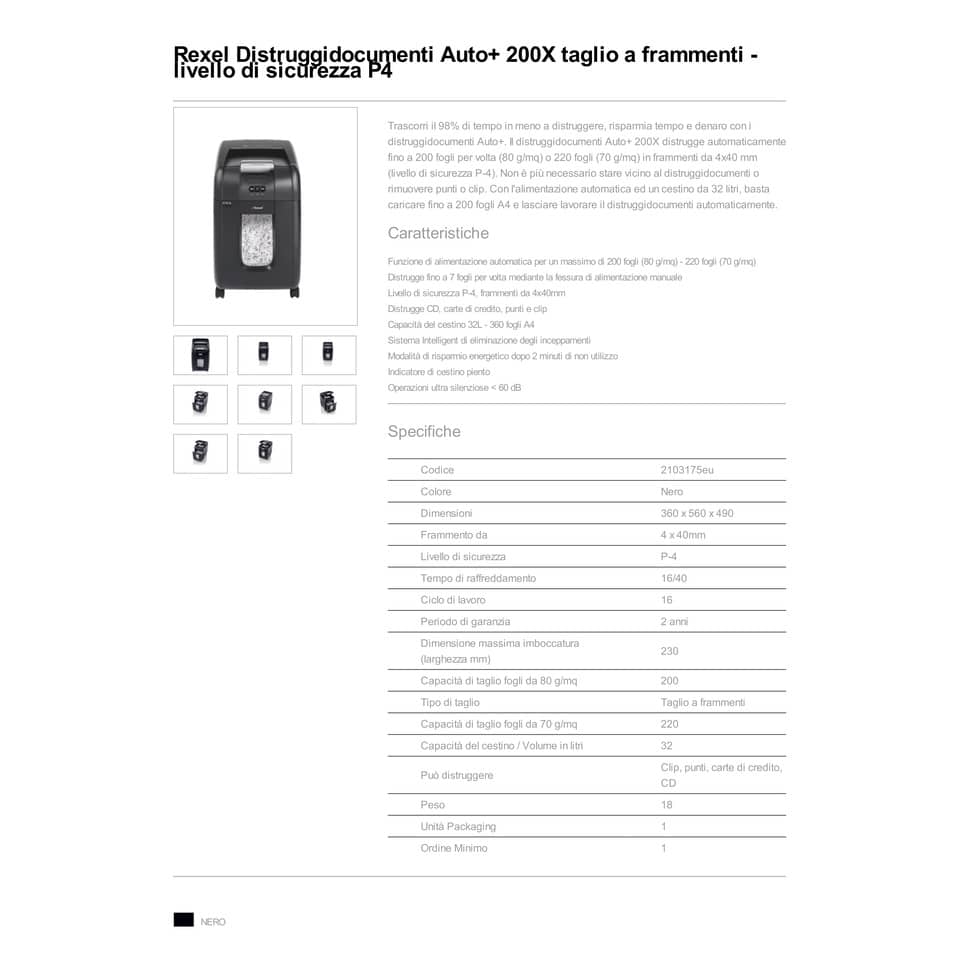 Distruggidocumenti ad alimentazione automatica Rexel Auto+200X P-4 32 L taglio a frammenti 4x40 mm - 2103175EU