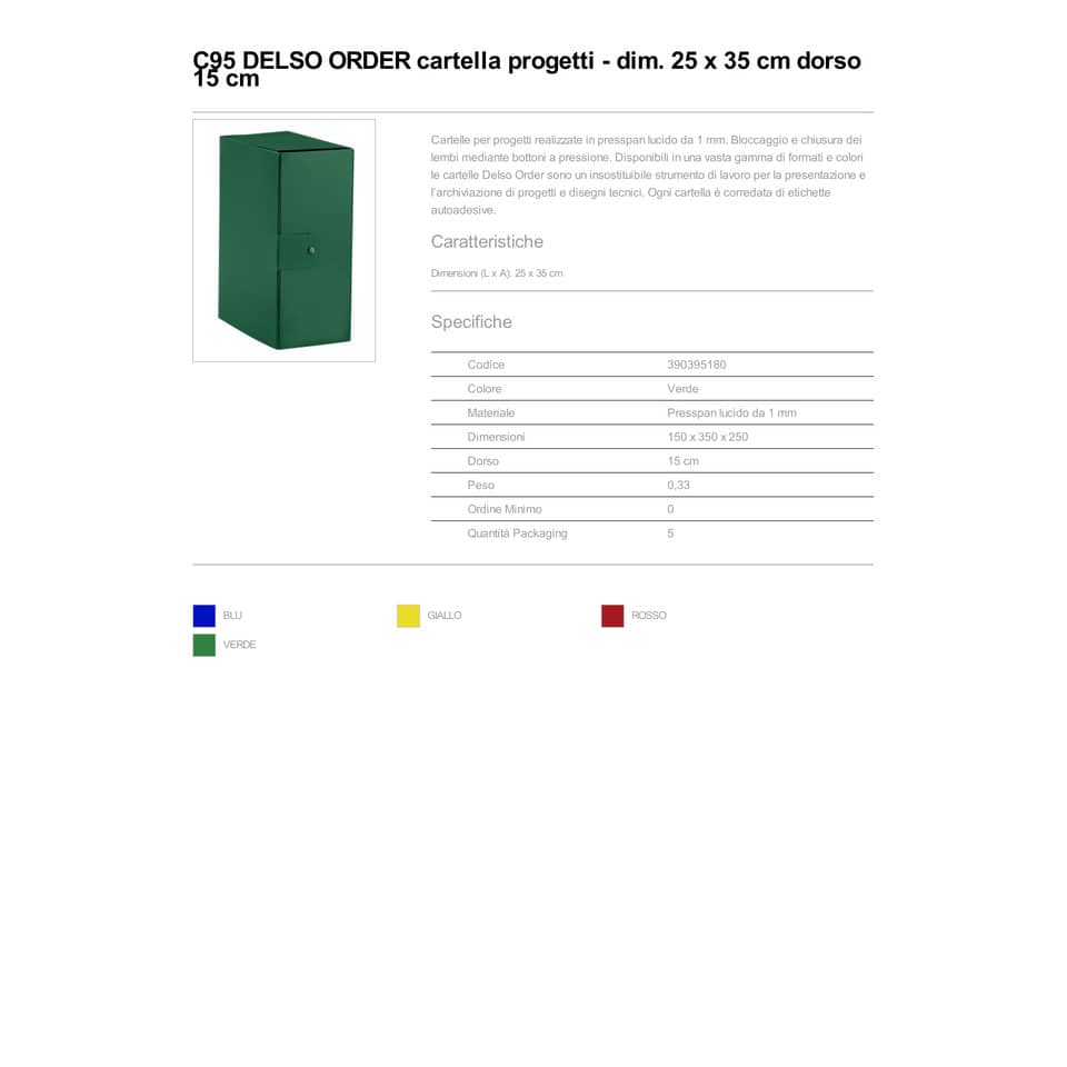 Cartelle portaprogetti Esselte C95 DELSO ORDER dorso 15 cm presspan lucido verde 25x35 cm - 390395180