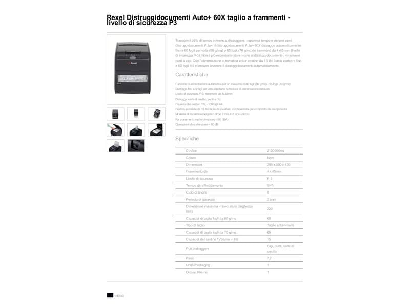 Distruggidocumenti ad alimentazione automatica Rexel Auto+60X  P-3 15 L taglio frammenti 4x45 mm nero 2103060EU