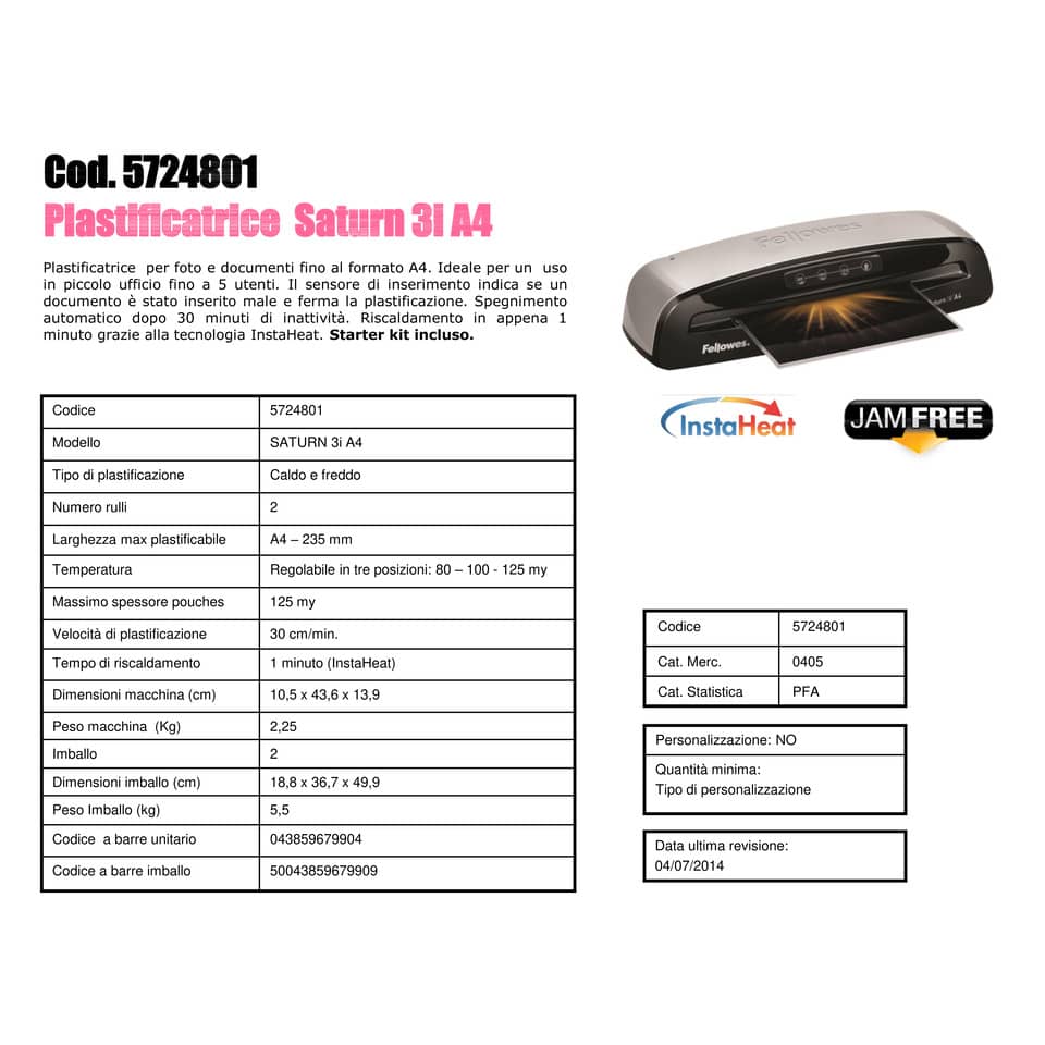 Plastificatrice a caldo FELLOWES Saturn 3i argento/nero A4 5724801