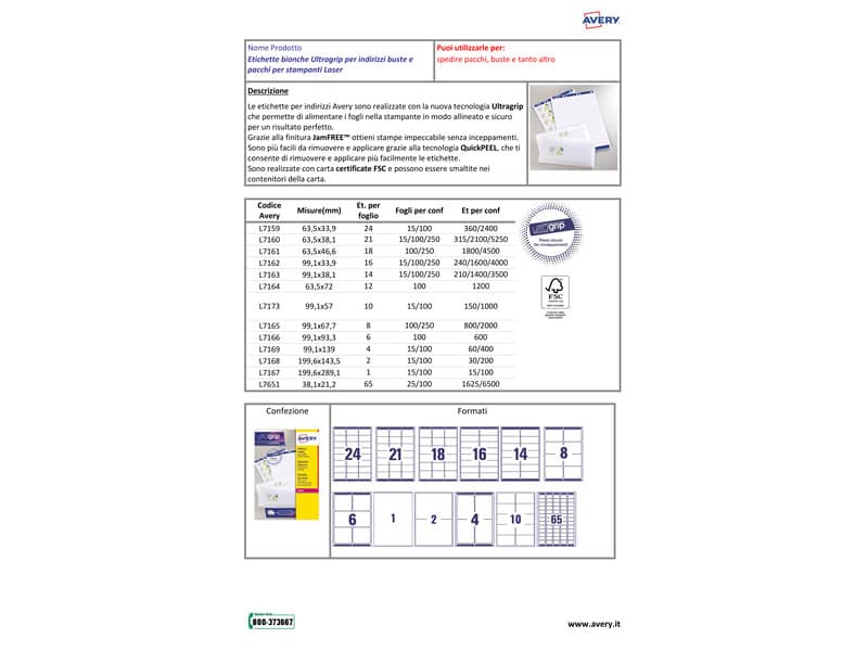Etichette bianche per indirizzi AVERY Ultragrip™ 38,1x21,2 mm - 65 et/foglio - stampanti laser cf. 100 fogli L7651-100