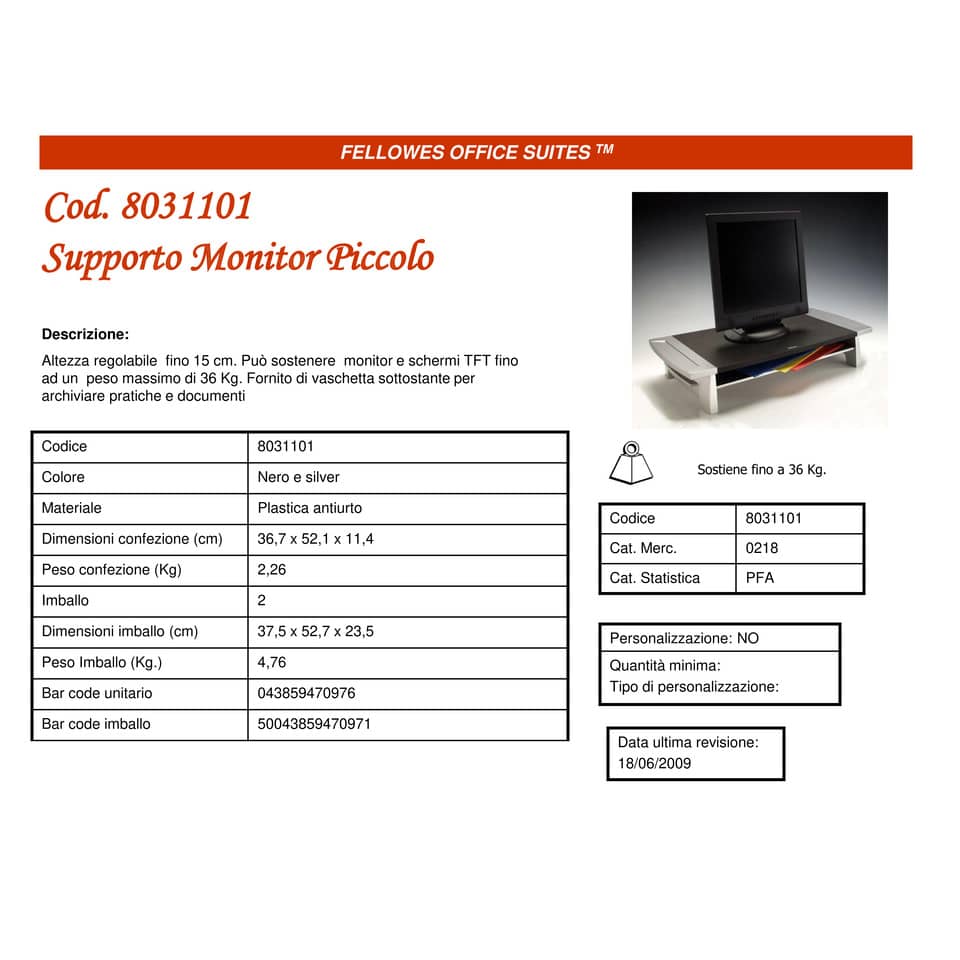 Supporto FELLOWES Office Suites standard per monitor nero/argento 10x50x36,4 cm 8031101