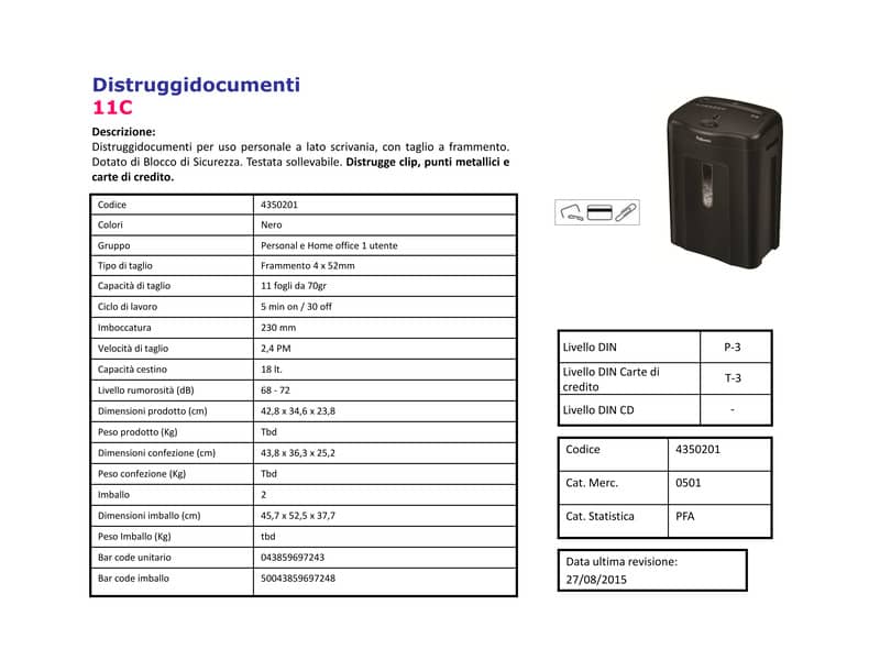 Distruggidocumenti uso personale FELLOWES Powershred® 11C - P-3 - 18 L taglio a frammento 4x52 mm - 4350201