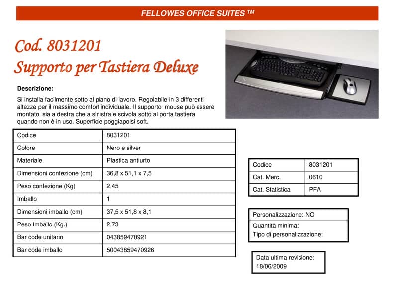 Supporto FELLOWES Deluxe Office Suites per tastiera plastica nero 7,2x61x36,5 cm - 8031201