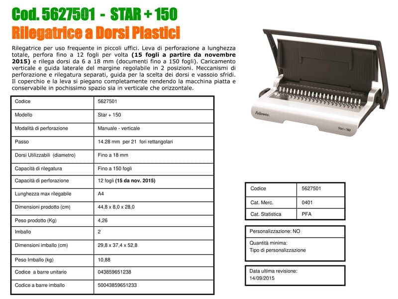 Rilegatrice a dorsi plastici FELLOWES Star+ 150 capacità di perforazione 15 fogli - 5627501