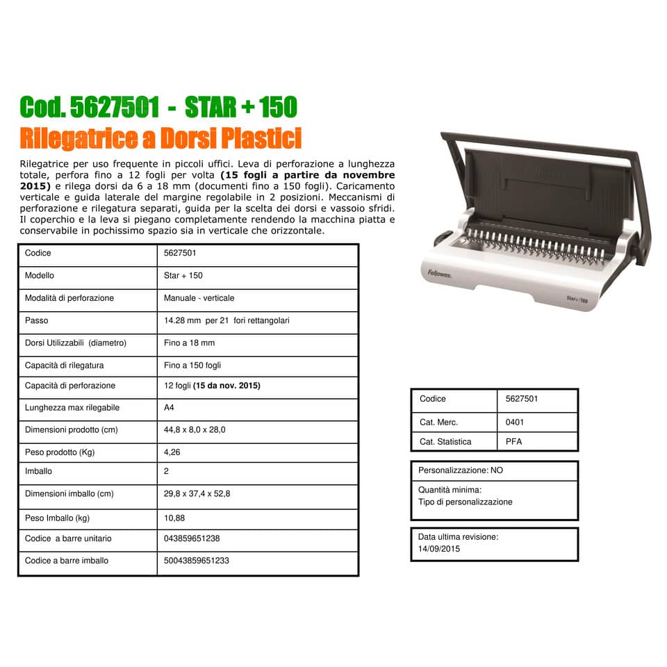Rilegatrice a dorsi plastici FELLOWES Star+ 150 capacità di perforazione 15 fogli - 5627501