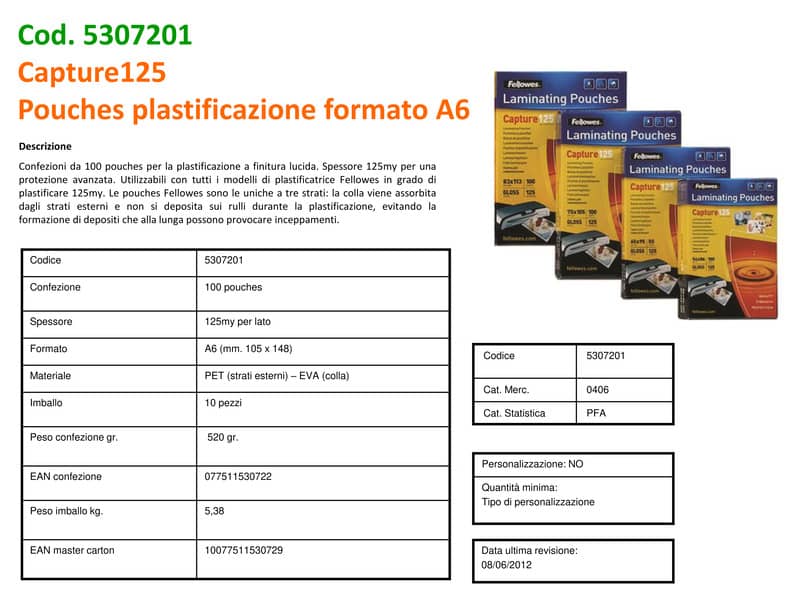 Pouches per plastificatrici Fellowes Standard Capture125 finitura lucida - 2x125 µm - A6 - Conf. 100 pezzi 5307201