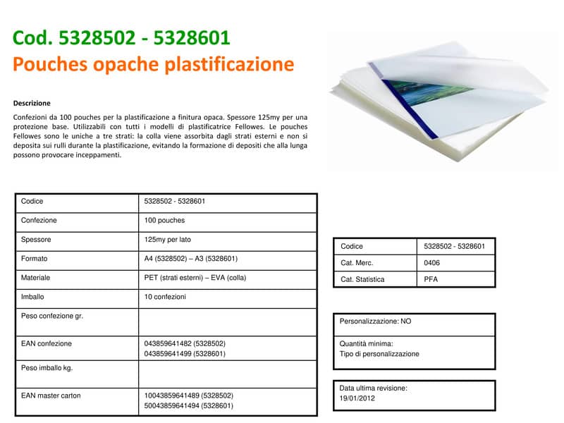 Pouches per plastificatrici Fellowes Standard Capture125 finitura opaca - 2x125 µm - A3 - Conf. 100 pezzi 5328601