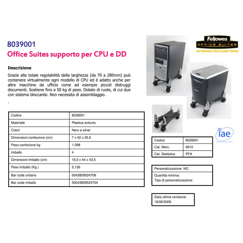 Supporto FELLOWES Office Suites™ per CPU/Distruggidocumenti ABS grigio/nero 42x21x27 cm - 8039001