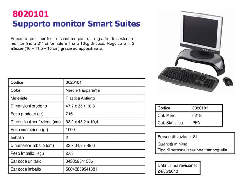 Supporto FELLOWES Smart Suites per monitor plastica grigio/nero 30x53 cm 8020101