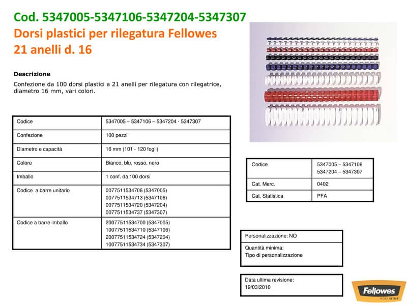 Dorsi plastici FELLOWES bianco ad anello tondo 16 mm - 101-120 fogli conf.100 - 5347005