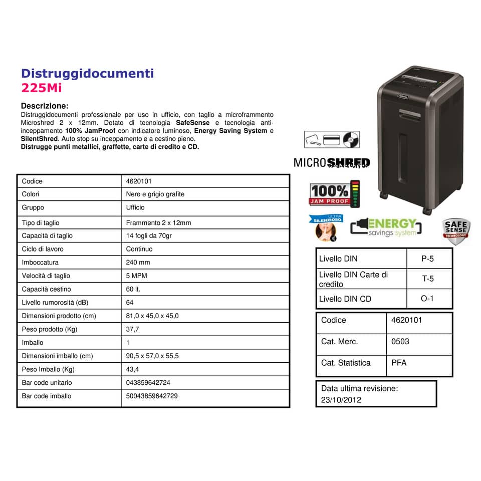 Distruggidocumenti uso frequente FELLOWES Powershred 225Mi P-5 60L taglio a microframmento 2x12 mm - 4620101
