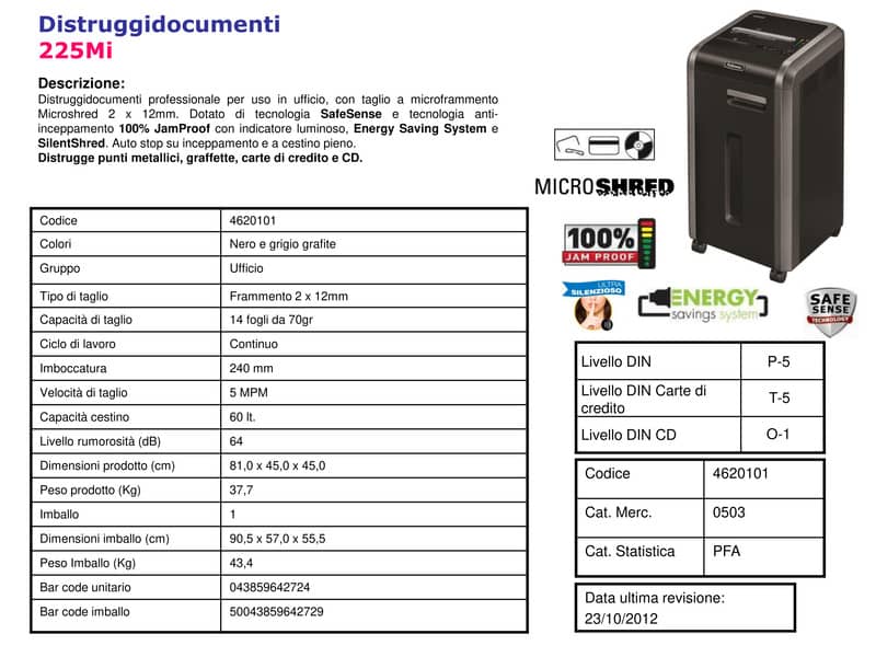 Distruggidocumenti uso frequente FELLOWES Powershred 225Mi P-5 60L taglio a microframmento 2x12 mm - 4620101
