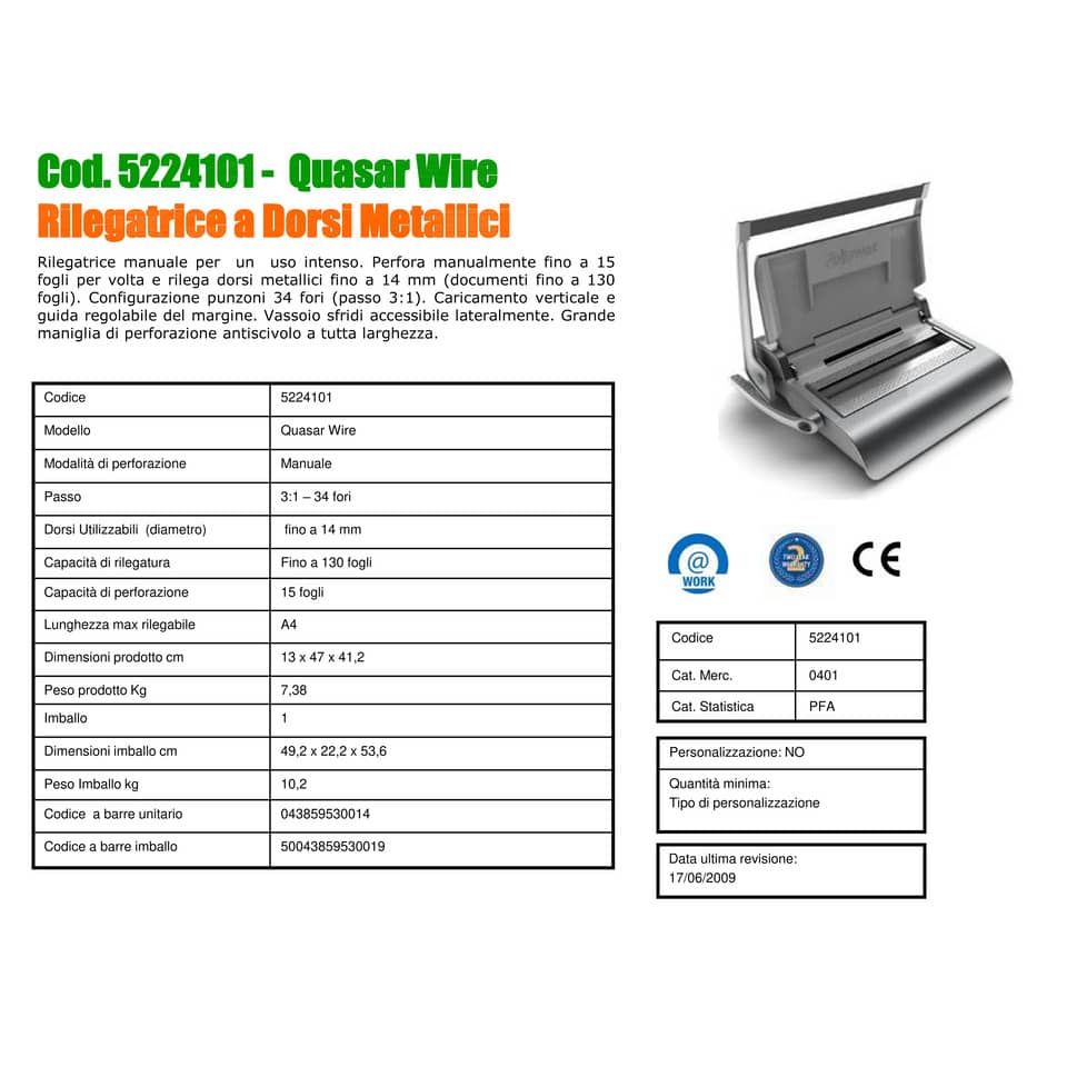 Rilegatrice a dorsi metallici FELLOWES Quasar Wire Capacità di perforazione 15 fogli - 5224101