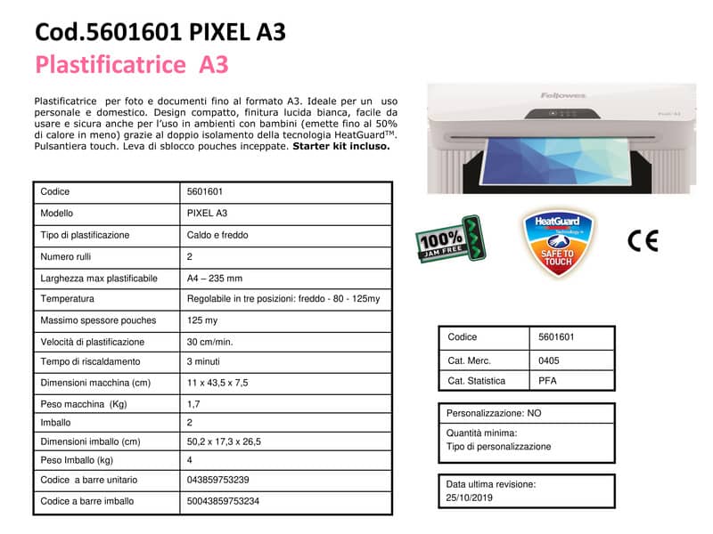 Plastificatrice a caldo Fellowes PIXEL bianco A3 5601601