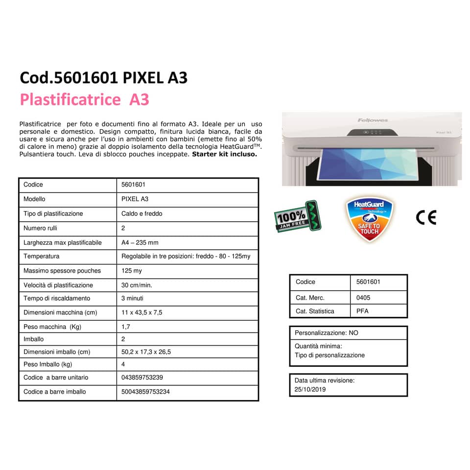 Plastificatrice a caldo Fellowes PIXEL bianco A3 5601601