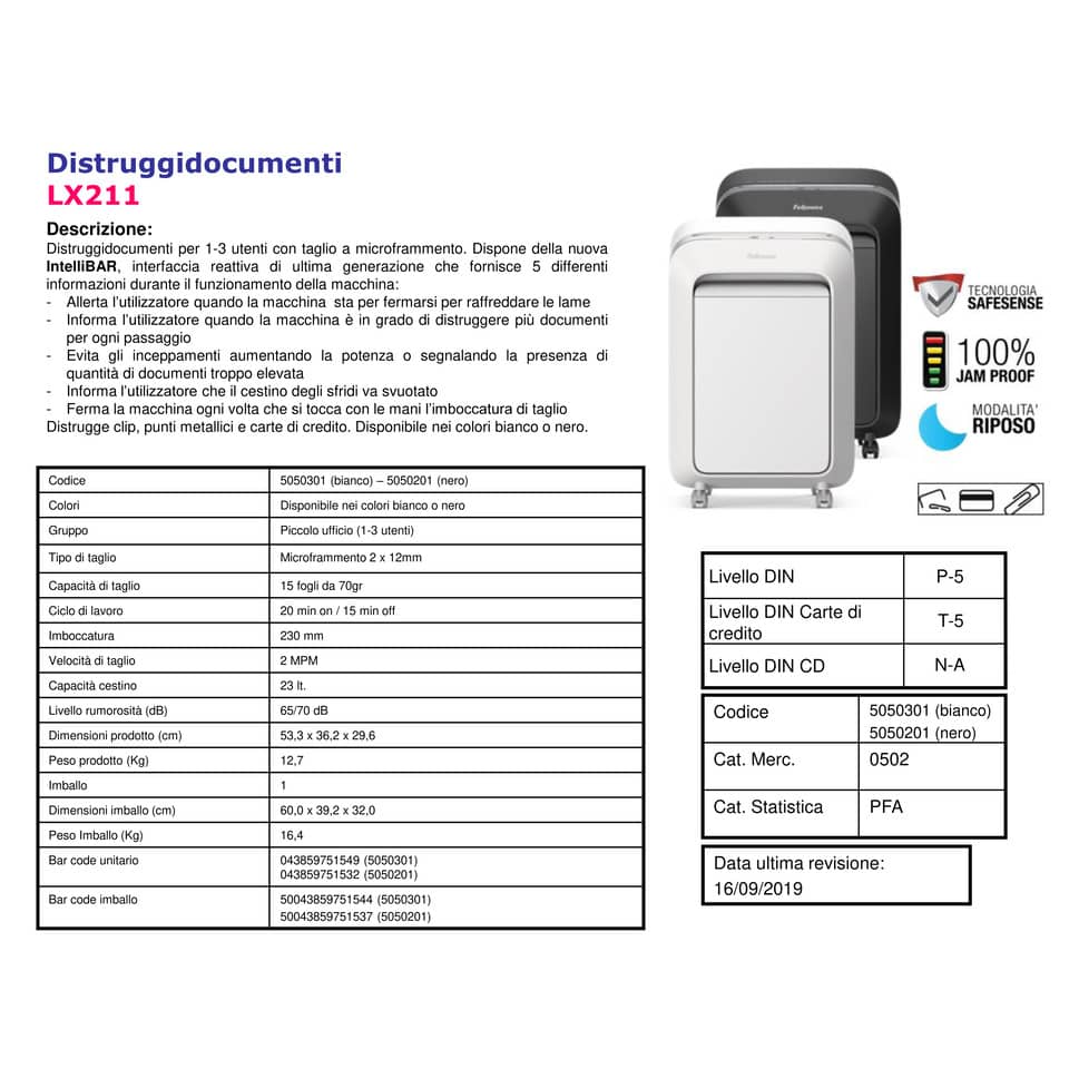 Distruggidocumenti uso moderato Fellowes LX211 - P-5 - 23 L - taglio a microframmenti 2x12 mm - bianco 5050301